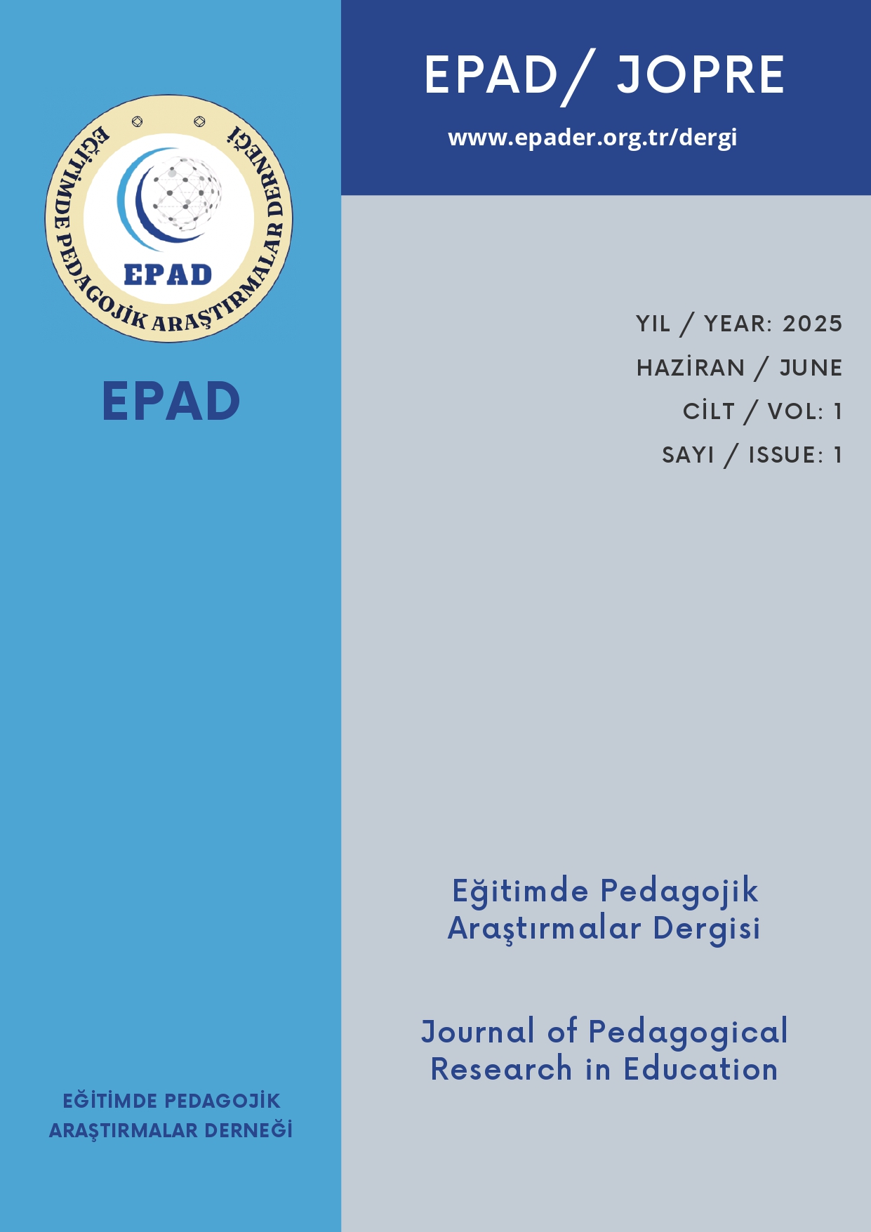 Eğitimde Pedagojik Araştırmalar Dergisi Cilt 1 Sayı 1 / Journal of Pedagogical Research in Education Vol.1 Issue 1